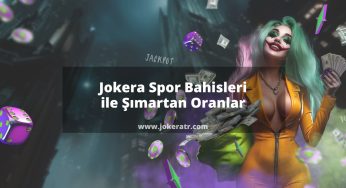 Jokera Spor Bahisleri ile Şımartan Oranlar